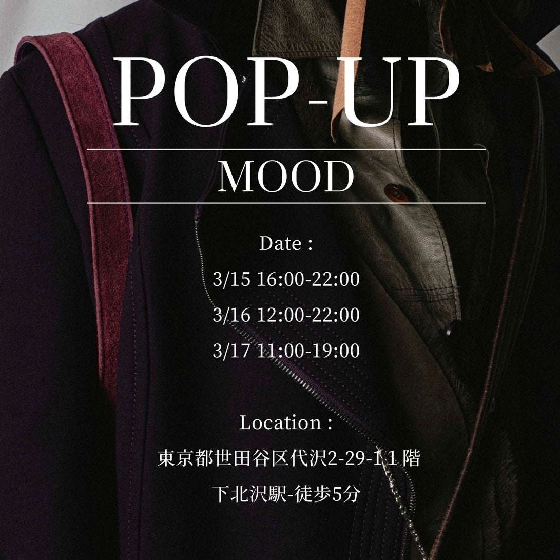 3/15~3/17】POPUP STORE 開催のお知らせ – MOOD