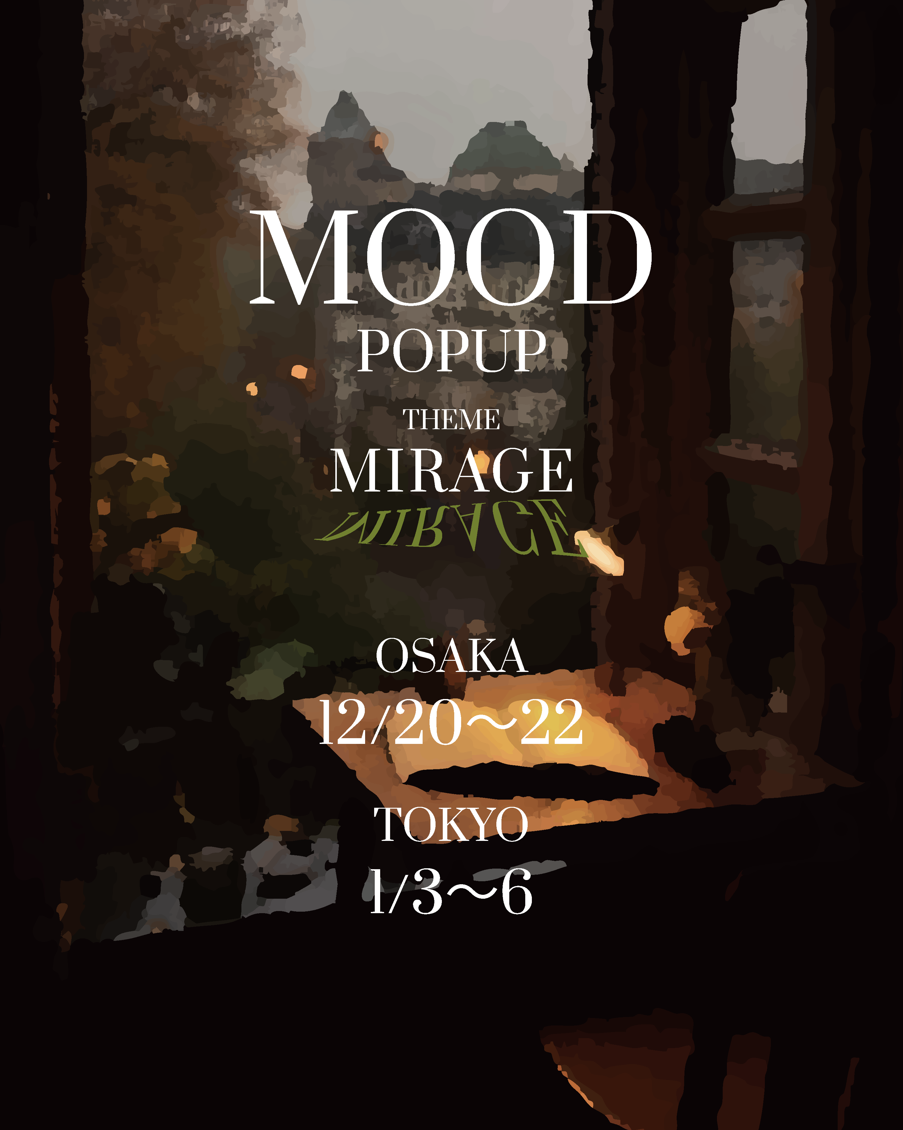 POP UP Event 12/20-22 in OSAKA 1/3-6 in TOKYO