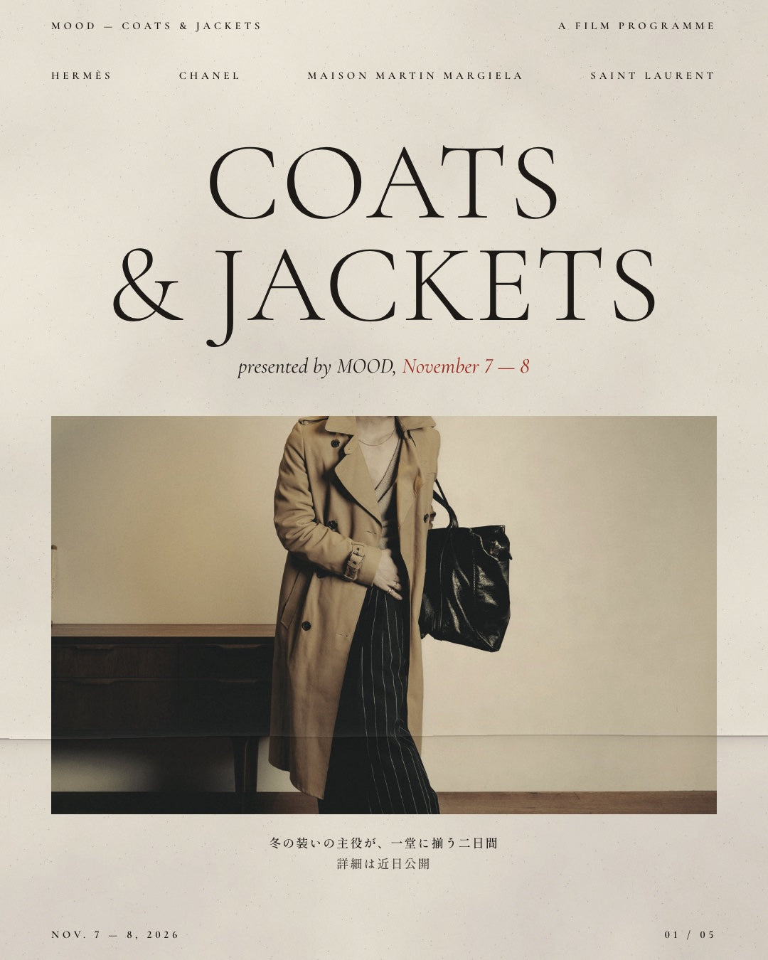 COATS & JACKETS presented by MOOD, November 7 — 8